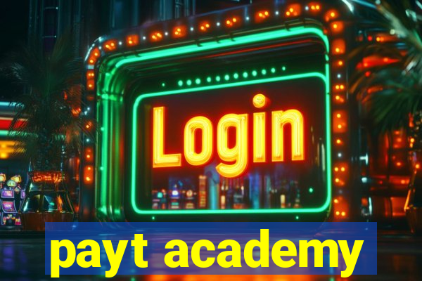 payt academy